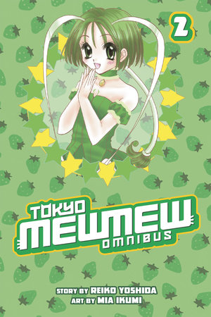 Tokyo Mew Mew Omnibus 2 by Mia Ikumi