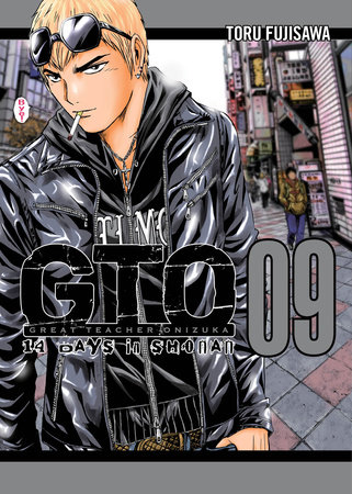 GTO: 14 Days in Shonan, volume 9 by Toru Fujisawa