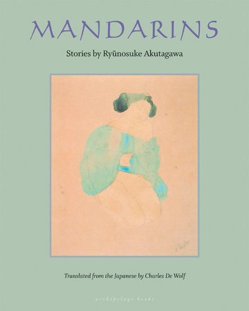 Mandarins by Ryunosuke Akutagawa