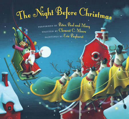 The Night Before Christmas by Clement C. Moore