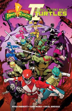Mighty Morphin Power Rangers/Teenage Mutant Ninja Turtles II by Ryan Parrott