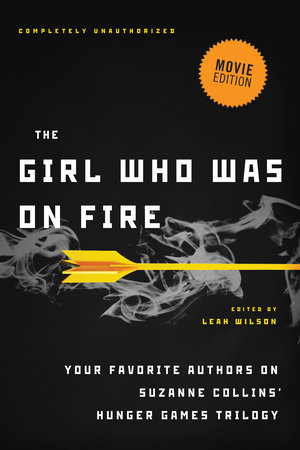 The Girl Who Was on Fire (Movie Edition) by 