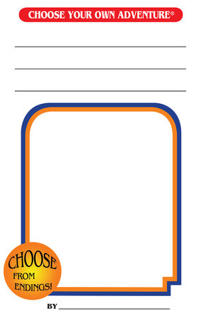 Choose Your Own Adventure: Blank Book (Write Your Own Adventure) by R. A. Montgomery