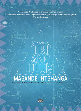 Triangulum by Masande Ntshanga