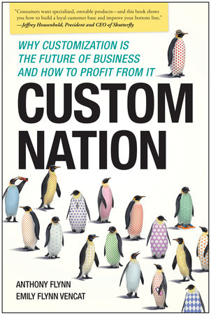 Custom Nation by Anthony Flynn and Emily Flynn Vencat