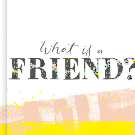 What Is a Friend? by M.H. Clark