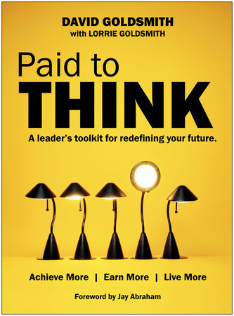 Paid to Think by David Goldsmith