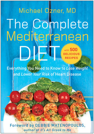 The Complete Mediterranean Diet by Michael Ozner