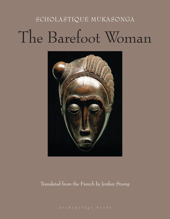 The Barefoot Woman by Scholastique Mukasonga