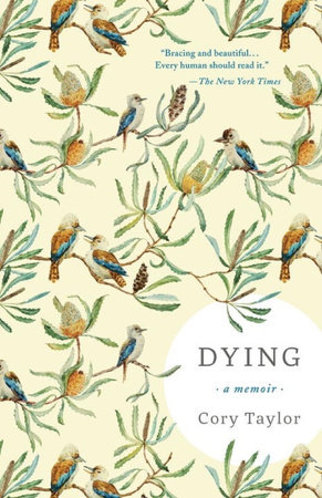 Dying by Cory Taylor