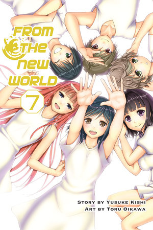 From the New World, Volume 7 by Yusuke Kishi