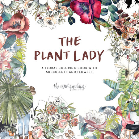 The Plant Lady by Sarah Simon