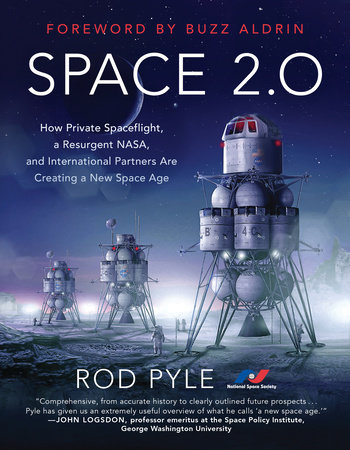 Space 2.0 by Rod Pyle