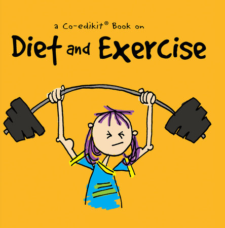 A Co-edikit Book on Diet and Exercise by Cheryl Caldwell