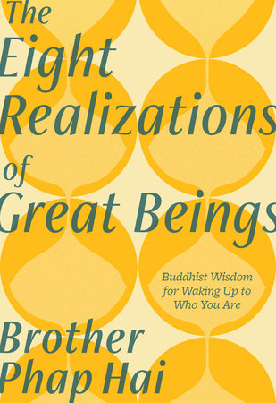 The Eight Realizations of Great Beings by Brother Phap Hai