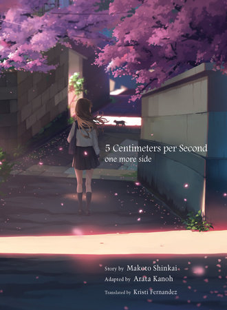 5 Centimeters per Second: one more side by Makoto Shinkai