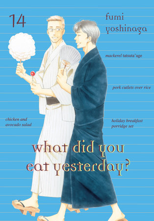 What Did You Eat Yesterday? 14 by Fumi Yoshinaga