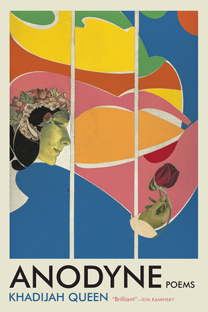 Anodyne by Khadijah Queen