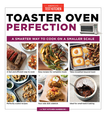 Toaster Oven Perfection by America's Test Kitchen
