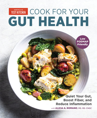 Cook for Your Gut Health by America's Test Kitchen