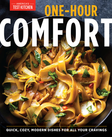 One-Hour Comfort by America's Test Kitchen