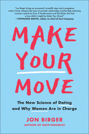 Make Your Move by Jon Birger