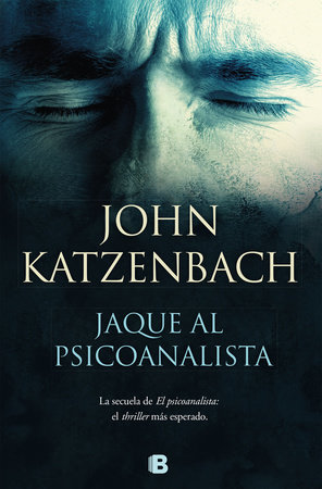Jaque al psicoanalista / The Analyst by John Katzenbach