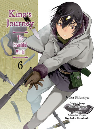 Kino's Journey - The Beautiful World 6 by Keiichi Sigsawa