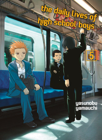 The Daily Lives of High School Boys 5 by Yasunobu Yamauchi