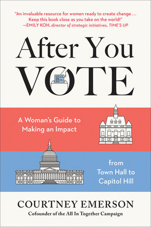 After You Vote by Courtney Emerson