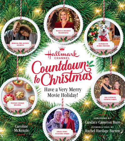 Hallmark Channel Countdown to Christmas - USA TODAY BESTSELLER by Caroline McKenzie