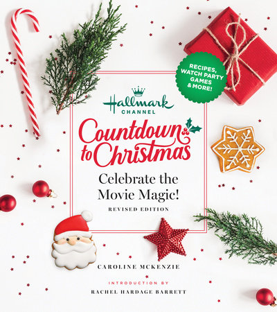 Hallmark Channel Countdown to Christmas by Caroline McKenzie