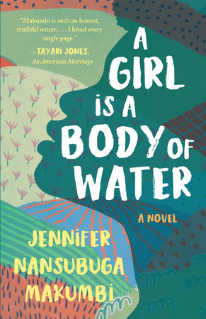 A Girl Is A Body of Water by Jennifer Nansubuga Makumbi