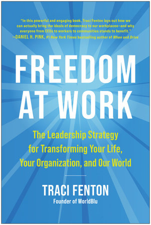 Freedom at Work by Traci Fenton