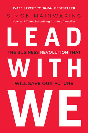 Lead with We by Simon Mainwaring