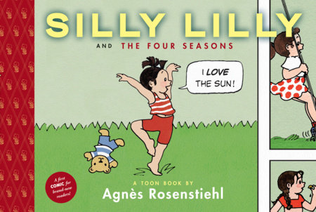 Silly Lilly and the Four Seasons by Agnes Rosenstiehl