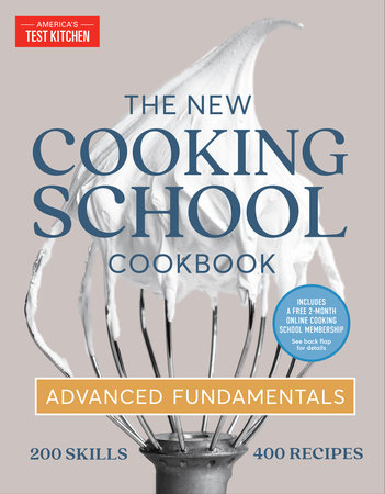 The New Cooking School Cookbook by America's Test Kitchen