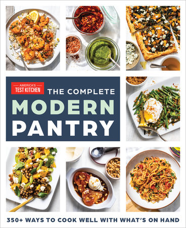 The Complete Modern Pantry by America's Test Kitchen