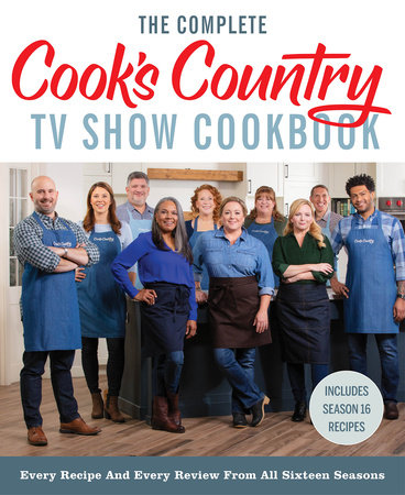The Complete Cook’s Country TV Show Cookbook
