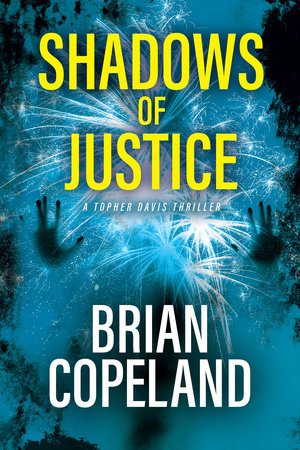 Shadows of Justice by Brian Copeland