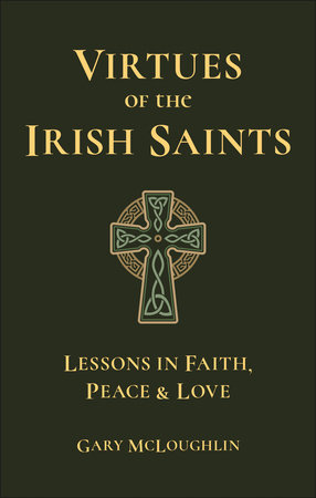 Virtues of the Irish Saints