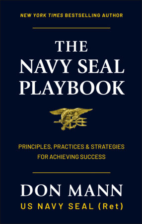 The Navy SEAL Playbook by Don Mann