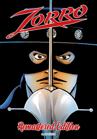 Zorro Remastered Edition by Howard Chaykin