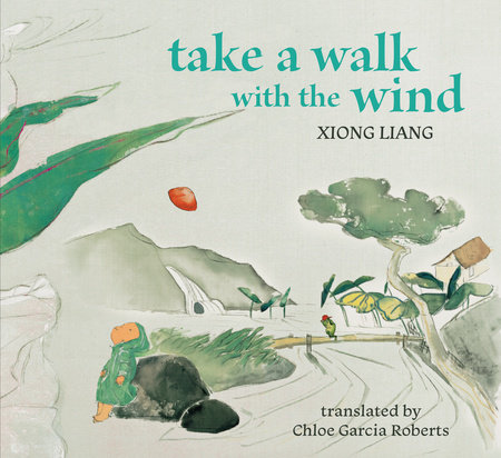Take a Walk with the Wind by Xiong Liang