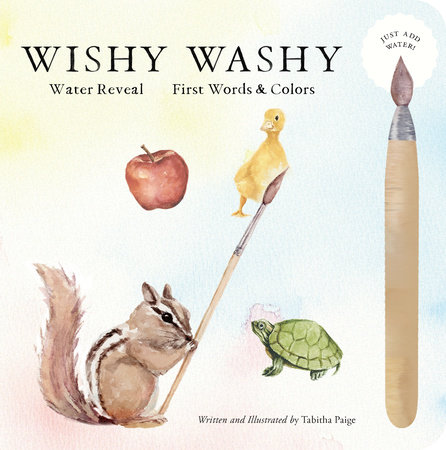Wishy Washy (Water Reveal Edition) by Tabitha Paige