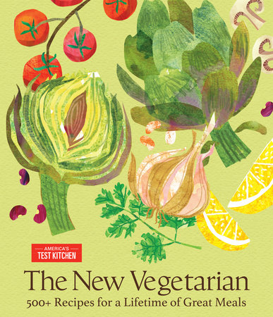 The New Vegetarian by America's Test Kitchen