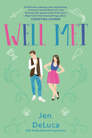 Well Met by Jen DeLuca