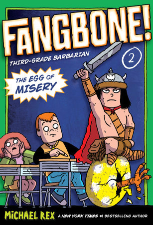 The Egg of Misery by Michael Rex