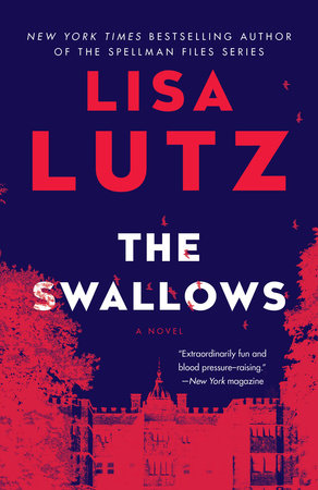 The Swallows by Lisa Lutz