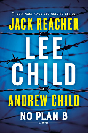 No Plan B by Lee Child and Andrew Child